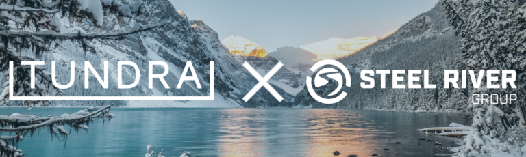 Strategic Partnership Tundra and Steel River Group